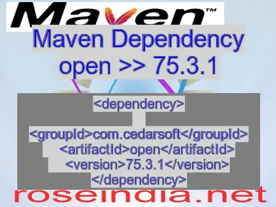 Maven dependency of open version 75.3.1