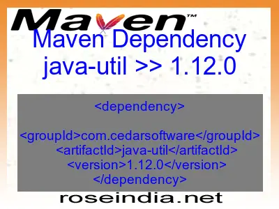 Maven dependency of java-util version 1.12.0