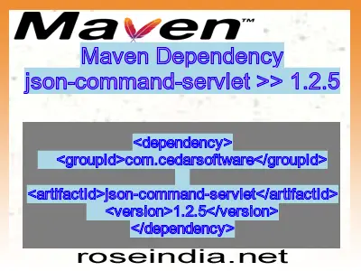 Maven dependency of json-command-servlet version 1.2.5