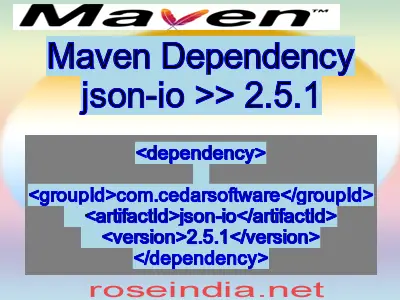 Maven dependency of json-io version 2.5.1