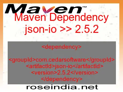 Maven dependency of json-io version 2.5.2