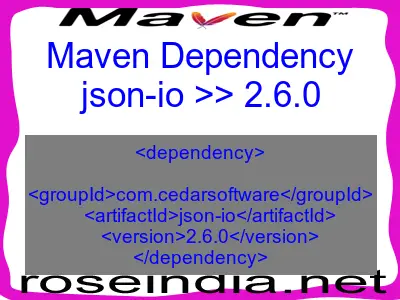 Maven dependency of json-io version 2.6.0