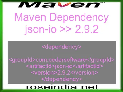 Maven dependency of json-io version 2.9.2