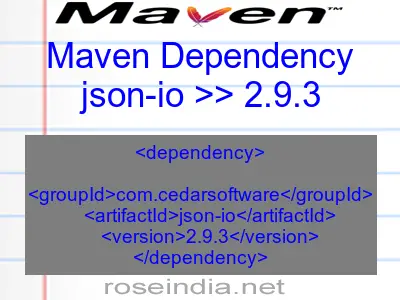 Maven dependency of json-io version 2.9.3