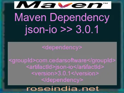 Maven dependency of json-io version 3.0.1