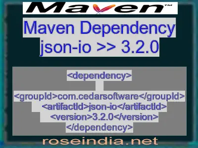 Maven dependency of json-io version 3.2.0