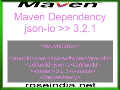 Maven dependency of json-io version 3.2.1