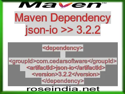 Maven dependency of json-io version 3.2.2