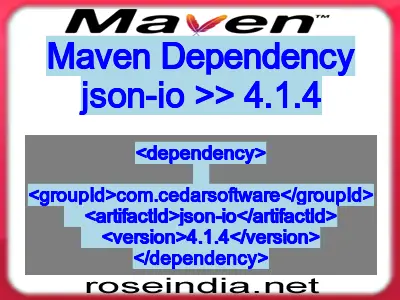 Maven dependency of json-io version 4.1.4