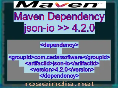 Maven dependency of json-io version 4.2.0