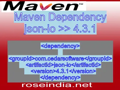 Maven dependency of json-io version 4.3.1