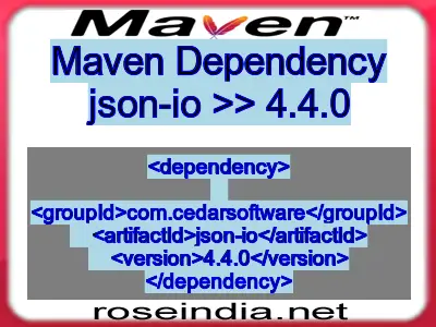 Maven dependency of json-io version 4.4.0