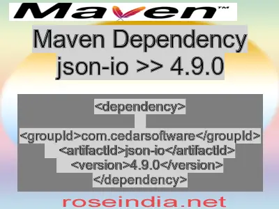 Maven dependency of json-io version 4.9.0