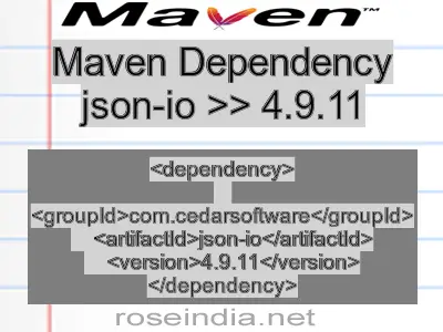 Maven dependency of json-io version 4.9.11