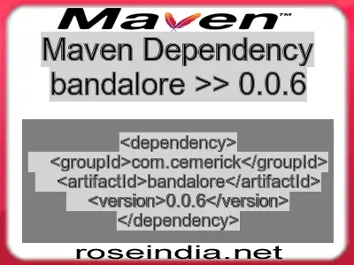 Maven dependency of bandalore version 0.0.6