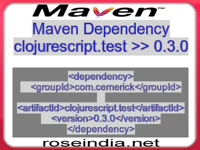 Maven dependency of clojurescript.test version 0.3.0