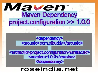 Maven dependency of project.configuration version 1.0.0