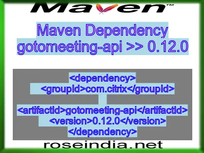 Maven dependency of gotomeeting-api version 0.12.0