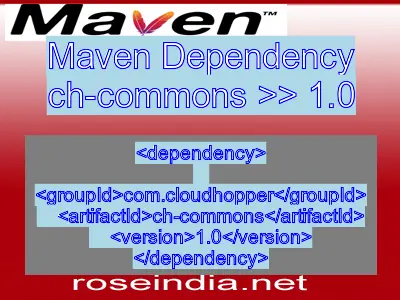 Maven dependency of ch-commons version 1.0