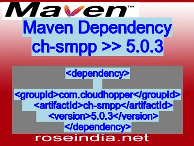 Maven dependency of ch-smpp version 5.0.3