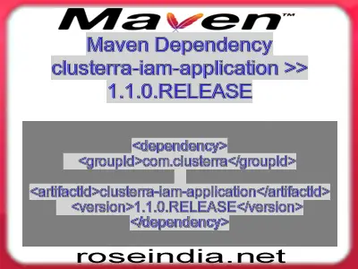 Maven dependency of clusterra-iam-application version 1.1.0.RELEASE