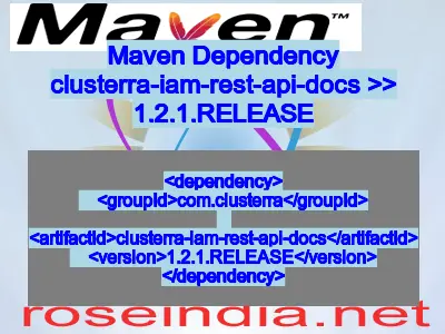 Maven dependency of clusterra-iam-rest-api-docs version 1.2.1.RELEASE