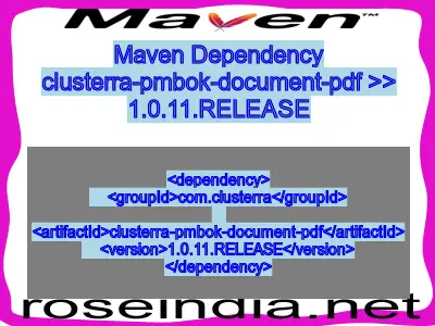 Maven dependency of clusterra-pmbok-document-pdf version 1.0.11.RELEASE