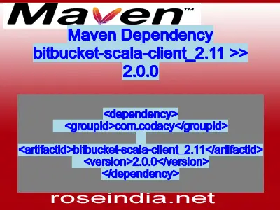 Maven dependency of bitbucket-scala-client_2.11 version 2.0.0