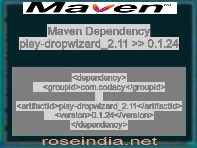 Maven dependency of play-dropwizard_2.11 version 0.1.24