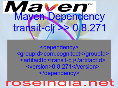 Maven dependency of transit-clj version 0.8.271