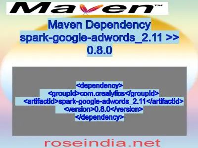 Maven dependency of spark-google-adwords_2.11 version 0.8.0