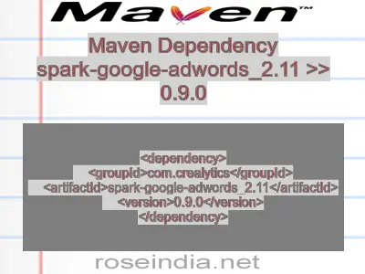 Maven dependency of spark-google-adwords_2.11 version 0.9.0