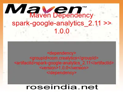 Maven dependency of spark-google-analytics_2.11 version 1.0.0