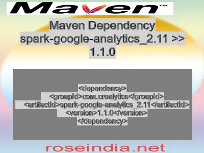 Maven dependency of spark-google-analytics_2.11 version 1.1.0