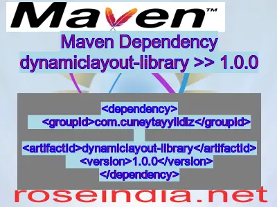 Maven dependency of dynamiclayout-library version 1.0.0