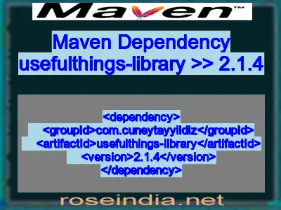 Maven dependency of usefulthings-library version 2.1.4