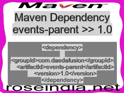 Maven dependency of events-parent version 1.0