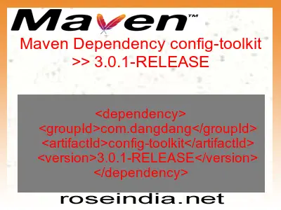 Maven dependency of config-toolkit version 3.0.1-RELEASE