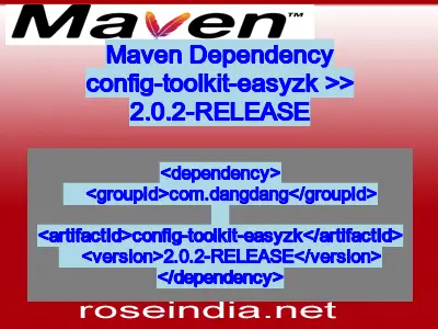 Maven dependency of config-toolkit-easyzk version 2.0.2-RELEASE