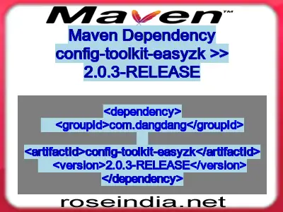 Maven dependency of config-toolkit-easyzk version 2.0.3-RELEASE