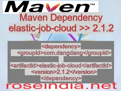 Maven dependency of elastic-job-cloud version 2.1.2