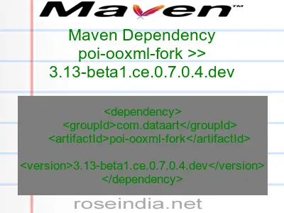 Maven dependency of poi-ooxml-fork version 3.13-beta1.ce.0.7.0.4.dev