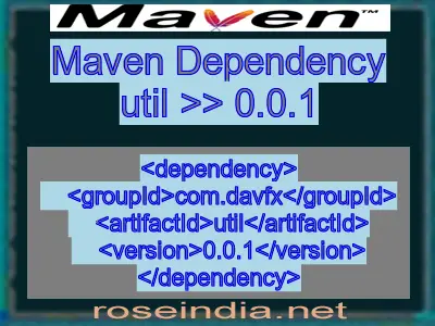 Maven dependency of util version 0.0.1