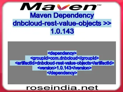 Maven dependency of dnbcloud-rest-value-objects version 1.0.143