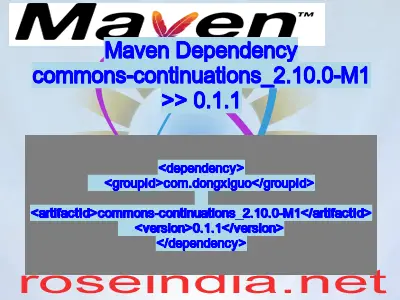 Maven dependency of commons-continuations_2.10.0-M1 version 0.1.1