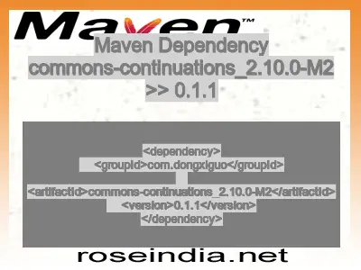 Maven dependency of commons-continuations_2.10.0-M2 version 0.1.1