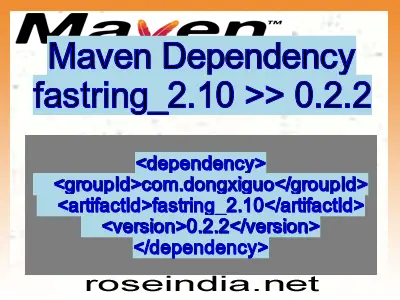 Maven dependency of fastring_2.10 version 0.2.2