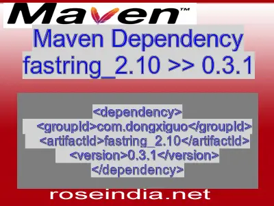 Maven dependency of fastring_2.10 version 0.3.1