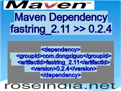 Maven dependency of fastring_2.11 version 0.2.4