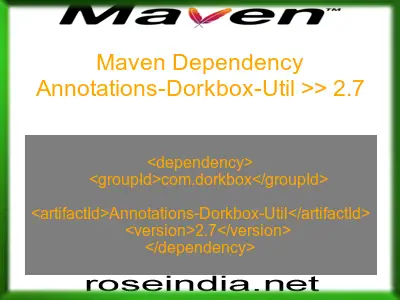 Maven dependency of Annotations-Dorkbox-Util version 2.7